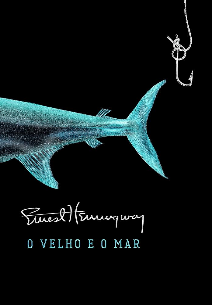 O Velho e o Mar